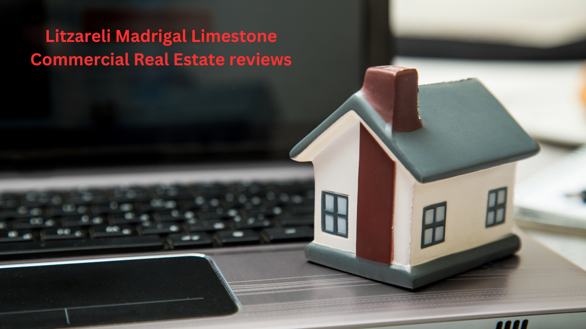 Litzareli Madrigal Limestone Commercial Real Estate reviews